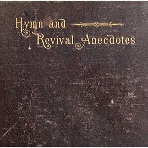 Gospel Workers Treasury Of Hymns Revivals 1887 1st Edition Victorian HC Book HBS